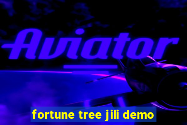 fortune tree jili demo